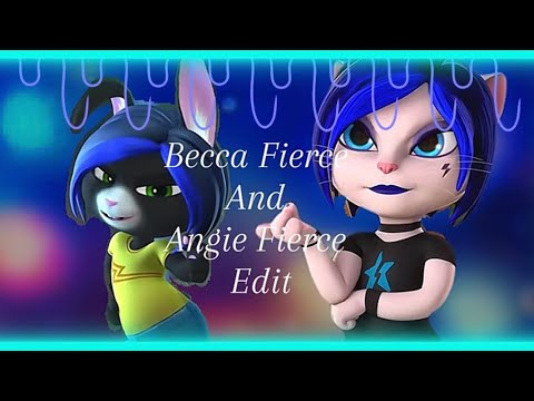 Becca Fierce and Angie Fierce edit💜💙