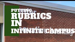 Rubrics in Infinite Campus