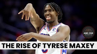 How Tyrese Maxey Has Taken His Game to a New Level