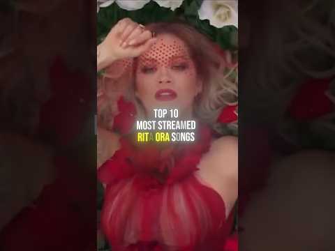 Top 10 MOST STREAMED Rita Ora songs 🎶📈 #shorts #ritaora #femaleartist #top10 #music #musicpromotion