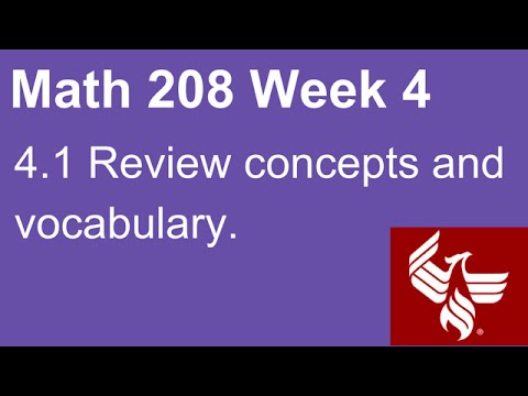 01 Math 208 Week 4 Section 4.1 Review concepts and vocabulary