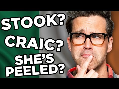 Irish Slang You Should Know (GAME)