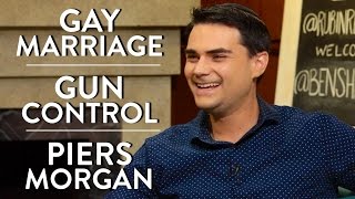 Ben Shapiro on Gay Marriage, Gun Control, and Piers Morgan