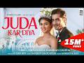JUDA KAR DIYA Erica Fernandes Harshad Chopda Stebin Ben Anshul Garg Sanjeev Ajay