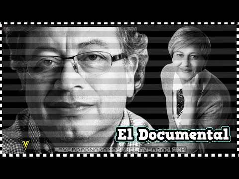 GUSTAVO PETRO EL DOCUMENTAL
