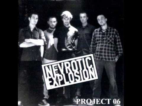 Nevrotic Explosion - Open Your Eyes