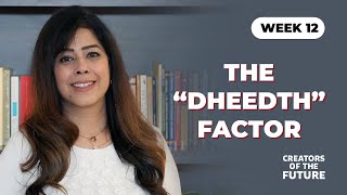 Download lagu Week 12 - The “Dheedth” factor | Priya Kumar | Priya Kumar | Creators Of The Future 2025 mp3 Download lagu Week 12 - The “Dheedth” factor | Priya Kumar | Priya Kumar | Creators Of The Future 2025 mp3