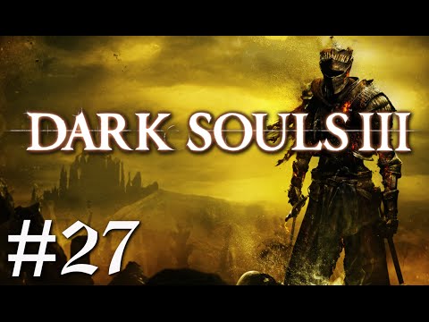 DARK SOULS 3 PL #27 | Mroczny miecz VS Topór rozbójnika | Gdzie farmić Wykwintny Klejnot?