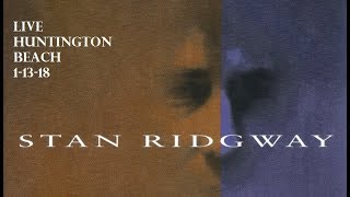 Stan Ridgway- &#39;Mission in Life&#39; (live 1-13-18)