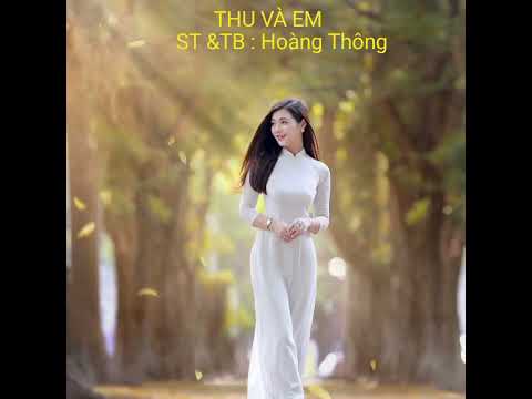 Thu và em - Hoàng Thông