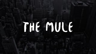 I don't speak french - The Mule