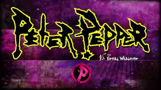 Peter Pepper - Fuck That (EXPLICIT)