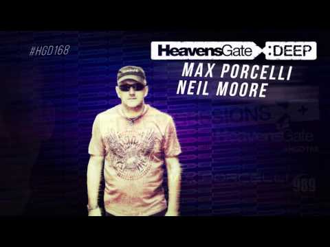 HeavensGate Deep #HGD168 - Max Porcelli Guest Dj Mix