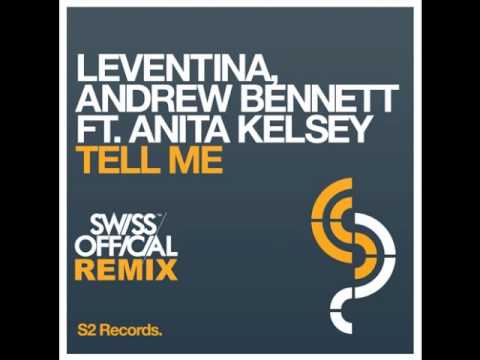 Leventina & Andrew Bennett ft. Anita Kelsey - Tell Me (Original Mix)
