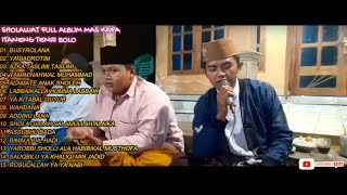 Download lagu ITANENG TENRI BOLO 'BUSYROLANA, ALAMATE ANAK SHOLEH' FULL ALBUM MAS KAFA AL-JAUHAR mp3 Download lagu ITANENG TENRI BOLO 'BUSYROLANA, ALAMATE ANAK SHOLEH' FULL ALBUM MAS KAFA AL-JAUHAR mp3