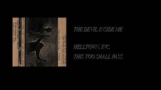 Helltown, Inc. - This Too Shall Pass [Full Cassette Rip]