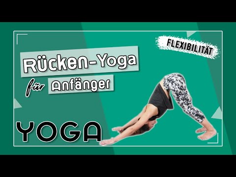 Yoga Rücken Übung - Rücken stärken und dehnen - Verspannungen lösen