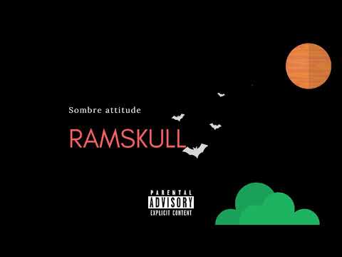Ramskull- sombre attitude