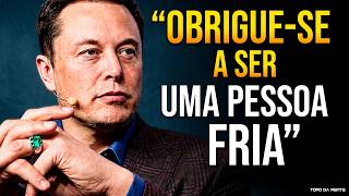 "OBRIGUE-SE A SER UMA PESSOA FRIA" | Elon Musk
