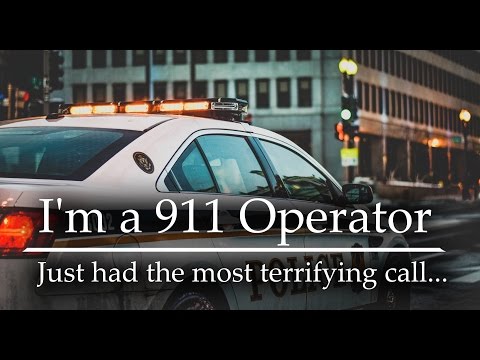"I'm a 911 Operator..." - Creepypasta -