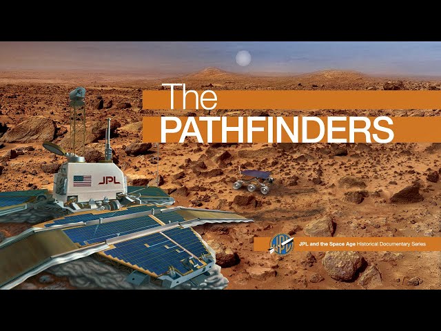 JPL and the Space Age: The Pathfinders SDDEFAULT Thumbnail