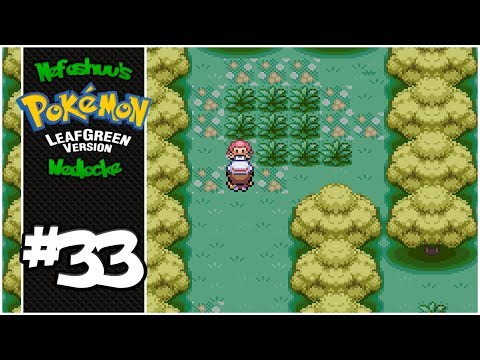 Nefashuu's Pokemon LeafGreen Wedlocke Part 33 - Fighting the Establishment