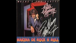 Eddie Money //The Big Crash// La Makina de Rock and Roll (0352)