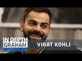 Virat Kohli: Dad's death, Sachin's gesture and diet | Full Interview