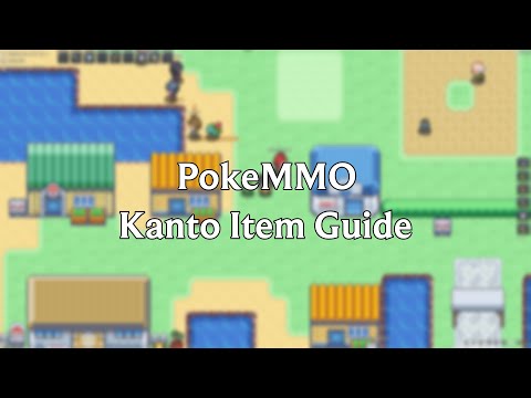 PokeMMO - Kanto Item Guide