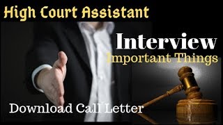 High Court Assistant Interview Call Letter Download Important things