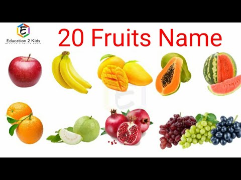 Fruits Name, fruits name with pictures, spelling, 20 fruits name for kids, children, toddlers