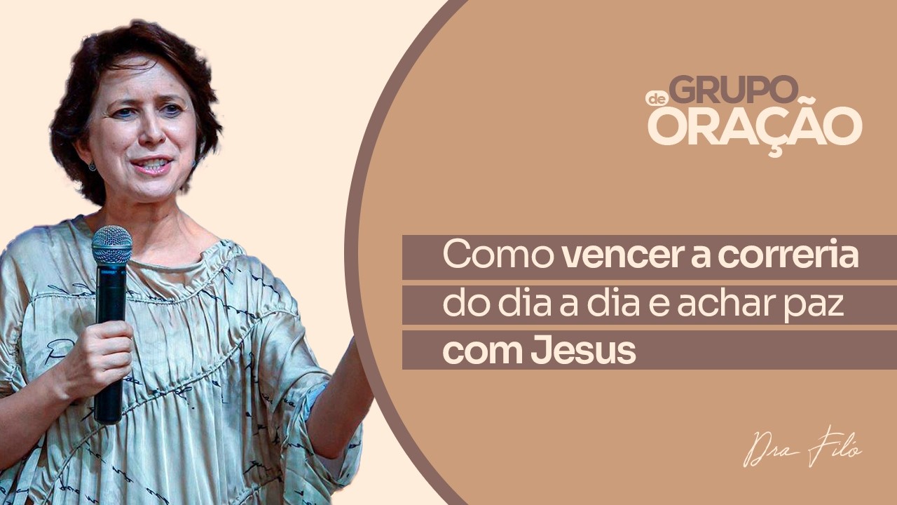 Como Vencer a Correria do Dia a Dia e Achar Paz com Jesus