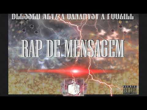 BlessedNevz x Generoso x Foozill - Rap de Mensagem prod. Khronos