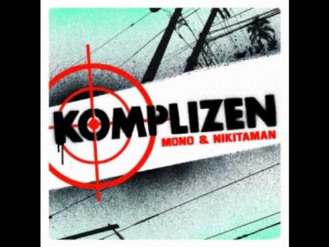 Mono & Nikitaman - Komplizen