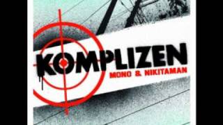 Mono & Nikitaman - Komplizen