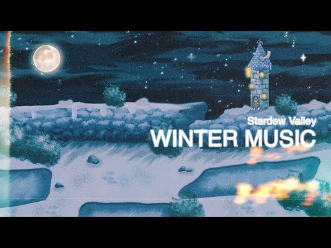 STARDEW VALLEY - Winter Music | 1 Hour