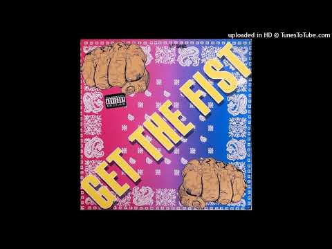 Get The Fist Movement - Get The Fist (Instrumental)