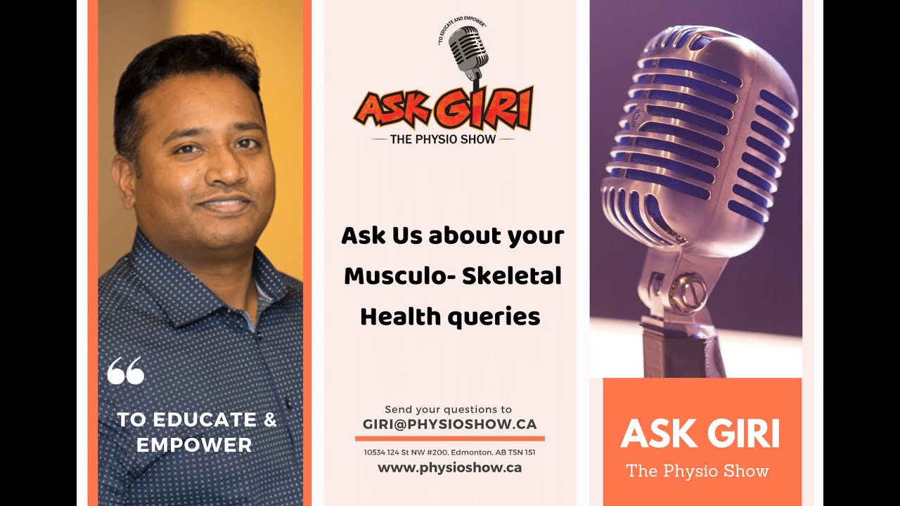 Ask Giri, The Physio Show