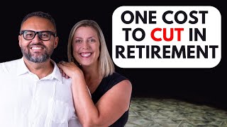 The ONE Cost You Must Cut in Retirement