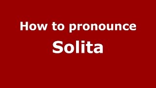 How to pronounce Solita