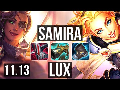 SAMIRA & Bard vs LUX & Nami (ADC) (DEFEAT) | Quadra, 600+ games | BR Challenger | v11.13