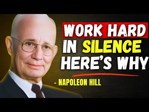 Force Yourself to Work Hard in SILENCE | Napoleon Hill