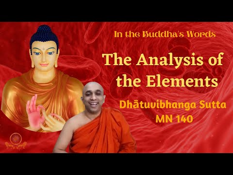 Dhatuvibhanga Sutta MN 140