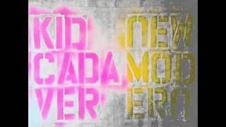 Kid Cadaver - I Was There