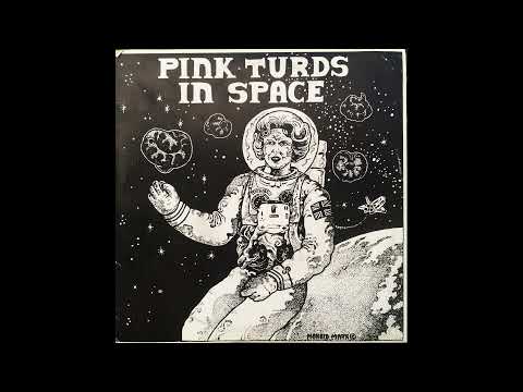 PINK TURDS IN SPACE / CHARRED REMAINS A.K.A Man Is The Bastard - Split 7" EP Full 1991
