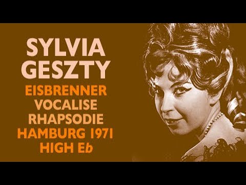 Sylvia Geszty - Eisbrenner: Rhapsodie Nr. 5 for Coloratura Soprano, Hamburg 1971, High E-flat