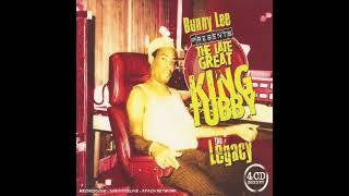 Bunny Lee Presents The Late Great King Tubby (Part 1)