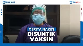 Cerita Nakes Disuntik Vaksin Covid-19: Awalnya Deg-degan tapi Akhirnya Percaya Vaksin Aman