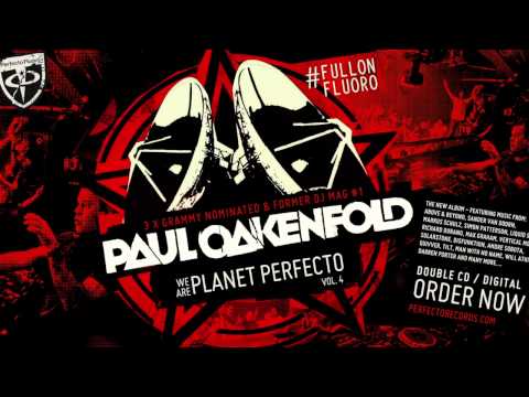 Paul Oakenfold: We Are Planet Perfecto Vol 4 - Preview