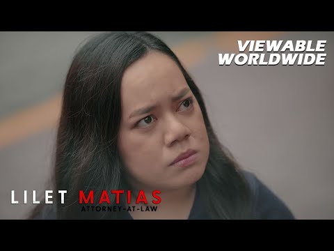 Lilet Matias, Attorney-At-Law: The wrath of the rejected daughter! (Episode 53)